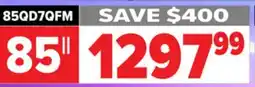 2001 Audio Video 85QD7QFM HISENSE 85 MINI-LED 144HZ 600 NIT offer