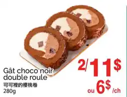 T&T Supermarket GÂT CHOCO NOIR DOUBLE ROULE offer