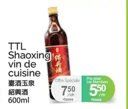 T&T Supermarket TTL SHAOXING VIN DE CUISINE offer