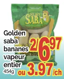 T&T Supermarket GOLDEN SABA BANANES VAPEUR ENTIER offer