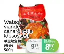 T&T Supermarket WATSON VIANDE CANARD RÔTIE (DÉSOSSÉS) offer