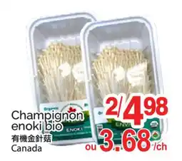 T&T Supermarket CHAMPIGNON ENOKI BIO offer
