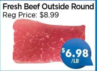 Blue Sky Supermarket Fresh Beef Outside Round offer
