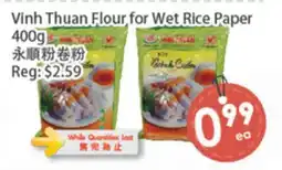 Fresh Palace Supermarket Vinh Thuan Flour for Wet Rice Paper offer