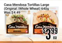 Nations Fresh Foods Casa Mendosa Tortillas Large (Original/Whole Wheat) offer