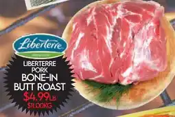 Fiesta Farms LIBERTERRE PORK BONE-IN BUTT ROAST offer