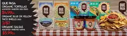 Fiesta Farms QUE PASA ORGANIC TORTILLAS AND BLUE OR YELLOW TACO SHELLS offer