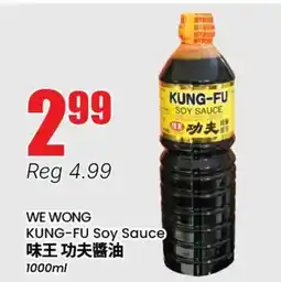 Terra Foodmart WE WONG KUNG-FU Soy Sauce offer