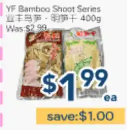 Oceans Fresh Food Market YF Bamboo Shoot Series offer