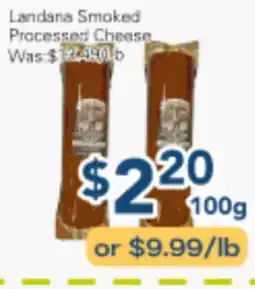 Oceans Fresh Food Market Landana Smoked Processed Cheese offer