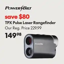 Sport Chek POWERBILT TPX PULSE LASER RANGEFINDER offer
