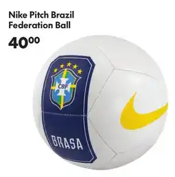 Sport Chek NIKE PITCH BRAZIL FEDERATION BALL offer