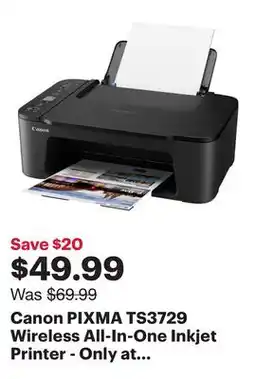 Best Buy Canon PIXMA TS3729 Wireless All-In-One Inkjet Printer - Only at Best Buy offer