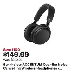 Best Buy Sennheiser ACCENTUM Over-Ear Noise Cancelling Wireless Headphones - Black offer