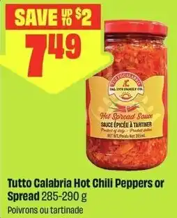 FreshCo Tutto Calabria Hot Chili Peppers or Spread offer