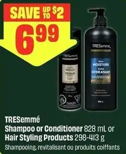 FreshCo TRESemmé Shampoo or Conditioner or hair styling products offer