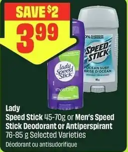 FreshCo Lady Speed Stick or Men's Speed Stick Deodorant or Antiperspirant offer