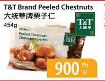 T&T Supermarket T&T brand peeled chestnuts offer