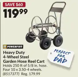 Princess Auto Heavy Duty 4-Wheel Steel Garden Hose Reel Cart offer