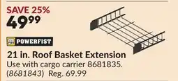 Princess Auto 21 in. Roof Basket Extension offer