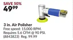 Princess Auto 3 in. Air Polisher offer
