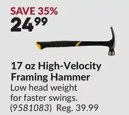 Princess Auto 17 oz High-Velocity Framing Hammer offer
