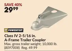 Princess Auto Class IV 2-5/16 in. A-Frame Trailer Coupler offer