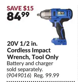 Princess Auto 20V 1/2 in. Cordless Impact Wrench, Tool Only offer