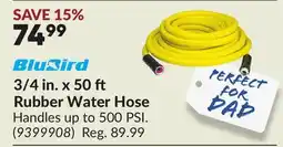 Princess Auto BluBird 3/4 in. x 50 ft Rubber Water Hose offer