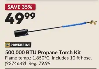 Princess Auto 500,000 BTU Propane Torch Kit offer