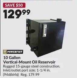 Princess Auto 10 Gallon Vertical-Mount Oil Reservoir offer