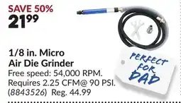 Princess Auto 1/8 in. Micro Air Die Grinder offer