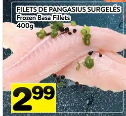 Supermarché PA FILETS DE PANGASIUS SURGELÉS | Frozen Basa Fillets offer
