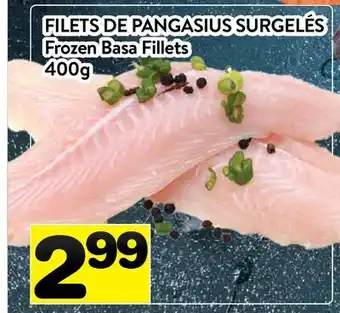 Supermarché PA FILETS DE PANGASIUS SURGELÉS | Frozen Basa Fillets offer