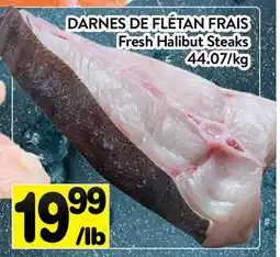 Supermarché PA DARNES DE FLÉTAN FRAIS | FRESH HALIBUT STEAKS offer