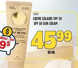 Marches Tau CRÈME SOLAIRE SPF 50 TANIT offer