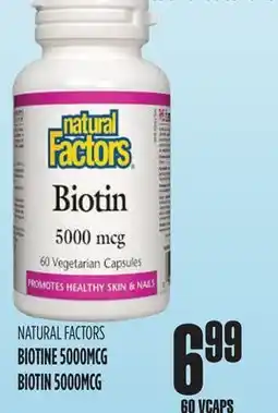 Marches Tau NATURAL FACTORS BIOTINE 5000MCG offer