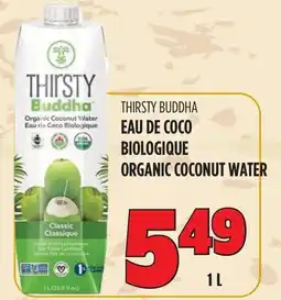 Marches Tau THIRSTY BUDDHA EAU DE COCO BIOLOGIQUE ORGANIC COCONUT WATER offer
