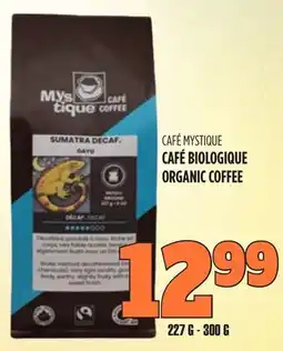 Marches Tau CAFÉ MYSTIQUE MYSTIQUE offer