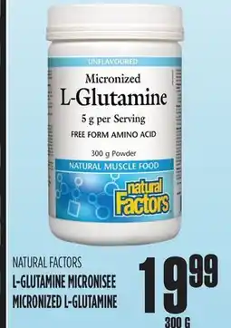 Marches Tau NATURAL FACTORS L-GLUTAMINE MICRONISEE offer