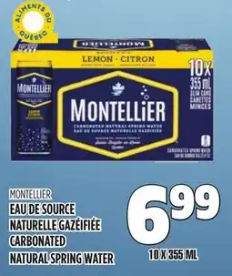 Marches Tau MONTELLIER EAU DE SOURCE NATURELLE GAZÉIFIÉE CARBONATED NATURAL SPRING WATER offer