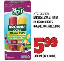 Marches Tau MR'S J'S NATURAL BÂTONS GLACÉS AU JUS DE FRUITS BIOLOGIQUES offer