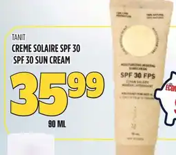 Marches Tau CRÈME SOLAIRE SPF TANIT offer