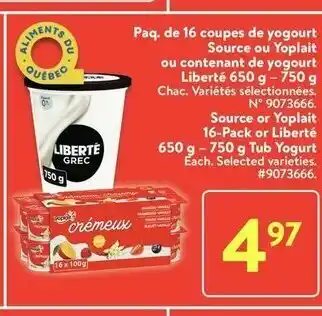 Walmart Source or Yoplait 16-Pack or Liberté offer
