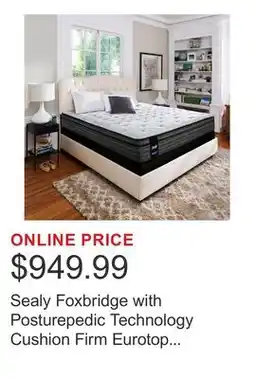 Costco Sealy Foxbridge with Posturepedic Technology Cushion Firm Eurotop Queen Mattress or Set offer