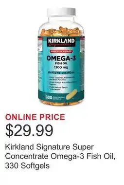 Costco Kirkland Signature Super Concentrate Omega-3 Fish Oil, 330 Softgels offer