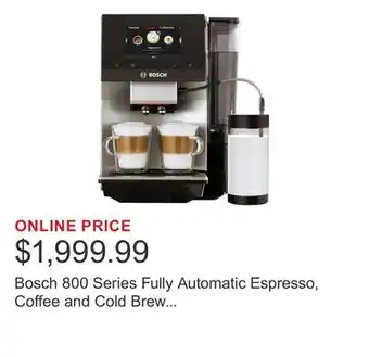 Costco Bosch 800 Series Fully Automatic Espresso, Coffee and Cold Brew Machine with Built in Grinder offer