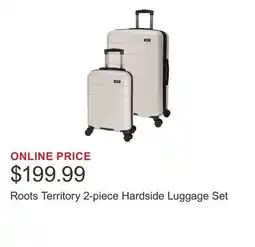 Costco Roots Territory 2-piece Hardside Luggage Set offer