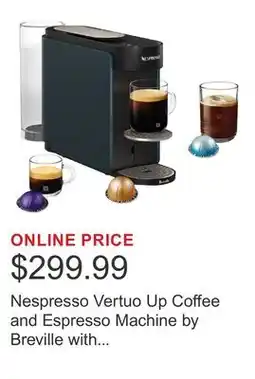 Costco Nespresso Vertuo Up Coffee and Espresso Machine by Breville with $25 Nespresso Coffee Credit offer