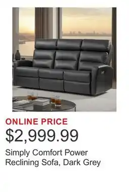 Costco Simply Comfort Power Reclining Sofa, Dark Grey offer